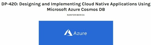 Curso DP-420: Designing and Implementing Cloud Native Applications Using Microsoft Azure Cosmos DB. Durante este curso, aprenderá a diseñar e implementa

https://nanfor.com/products/course-dp-420-designing-and-implementing-cloud-native-applications-using-microsoft-azure-cosmos-db