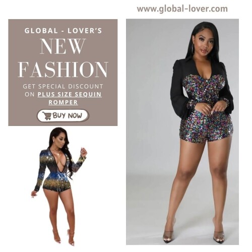 A Plus Size Sequin Romper is a clothing item designed specifically for individuals who wear plus sizes and want to incorporate sequins into their outfit. Sequins are small, shiny, and decorative discs that are often used to add sparkle and glamour to garments. The combination of a romper style and sequins creates a fashionable and eye-catching look. Buy these outfits from Global Lover today!