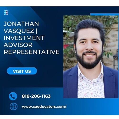 Jonathan Vasquez is an experienced Investment Advisor Representative offering expert financial advice and guidance. With a deep understanding of the investment landscape, Jonathan helps clients make informed decisions to achieve their financial goals. Whether retirement planning, wealth management, or portfolio optimization, he provides personalized strategies tailored to each client's needs. Trustworthy and committed to client success, Jonathan Vasquez is dedicated to helping individuals and families secure their financial futures. Contact him today for professional investment advisory services. Visit our website for more information on https://www.caeducators.com/