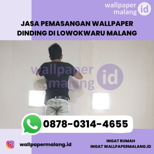 JASA PEMASANGAN WALLPAPER DINDING DI LOWOKWARU MALANG