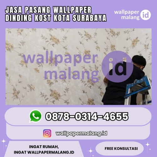 Jasa Pasang Wallpaper Dinding Kost Kota Surabaya