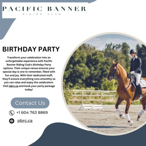 Transform your celebration into an unforgettable experience with Pacific Banner Riding Club's Birthday Party options. Their unique venue ensures your special day is one to remember, filled with fun and joy. With their dedicated staff, they'll ensure everything runs smoothly so you can relax and enjoy the celebration. Visit pbrc.ca and book your party package today!